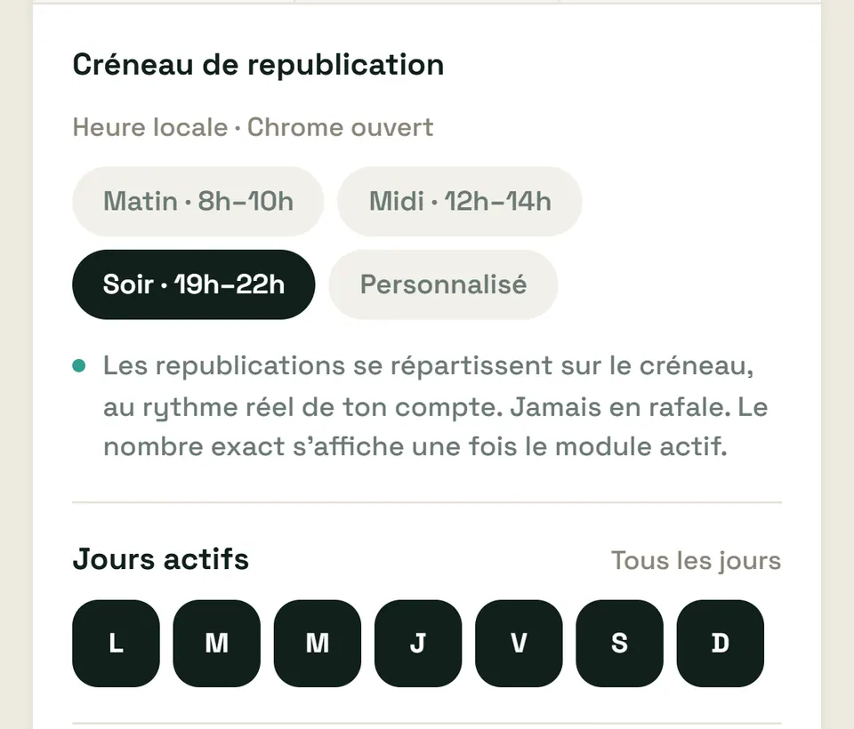 Réglage de la republication automatique dans FillSell : le créneau (Matin 8h–10h, Midi 12h–14h, Soir 19h–22h sélectionné, ou Personnalisé), « Heure locale · Chrome ouvert », la note « Les republications se répartissent sur le créneau, au rythme réel de ton compte. Jamais en rafale. », et les jours actifs (tous les jours, du lundi au dimanche).